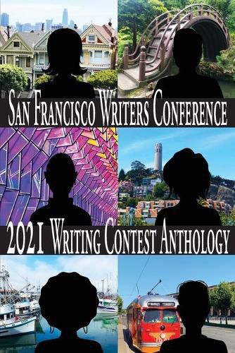 Cover image for San Francisco Writers Conference 2021 Writing Contest Anthology