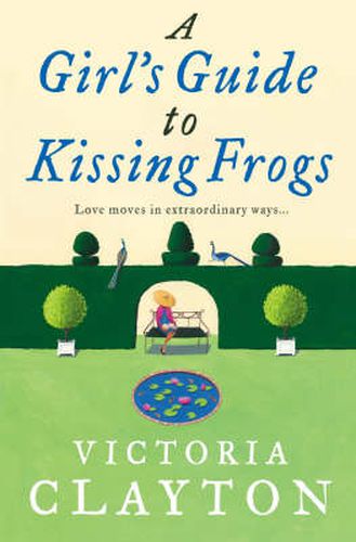 Cover image for A Girl's Guide to Kissing Frogs