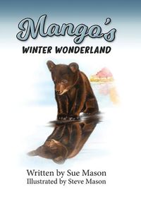 Cover image for Mango's Winter Wonderland