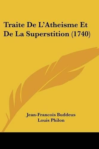 Cover image for Traite de L'Atheisme Et de La Superstition (1740)