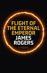 Cover image for Flight of the Eternal Emperor