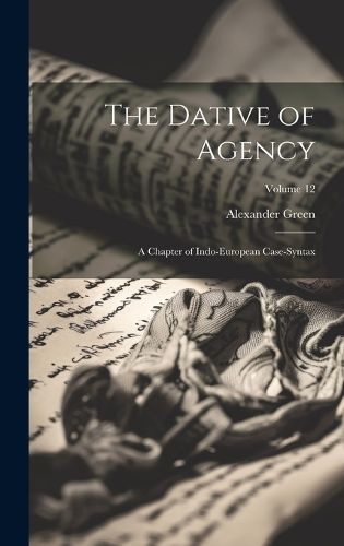 The Dative of Agency