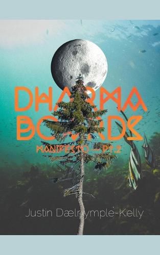 Cover image for Dharma Boards - Manifesto (Pt. 2)