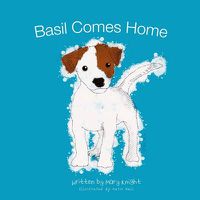 Cover image for Basil Comes Home