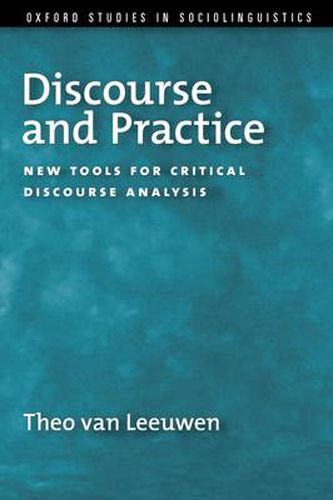 Cover image for Discourse and Practice: New Tools for Critical Discourse Analysis