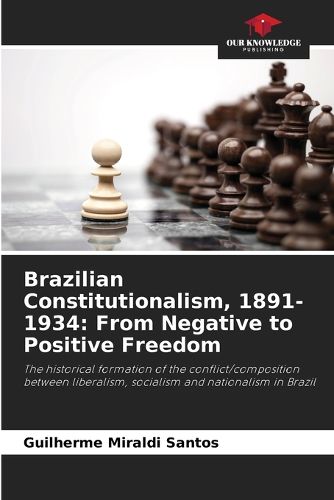 Cover image for Brazilian Constitutionalism, 1891-1934