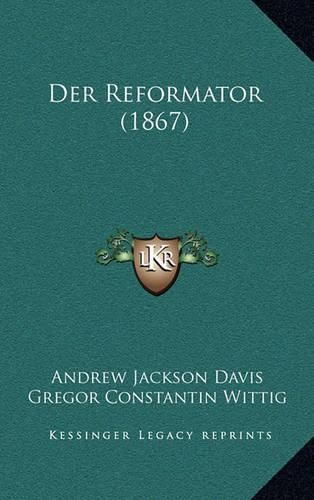 Der Reformator (1867)