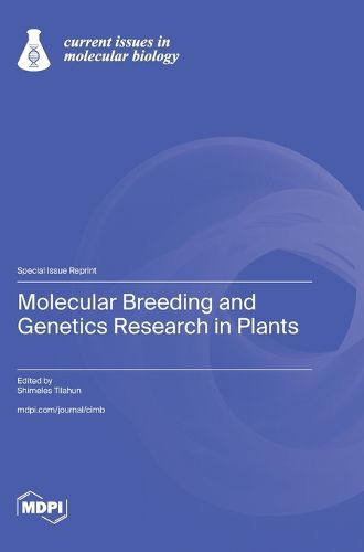 Cover image for Molecular Breeding and Genetics Research in Plants