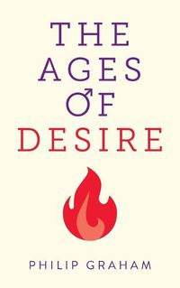 Cover image for The Ages of Desire