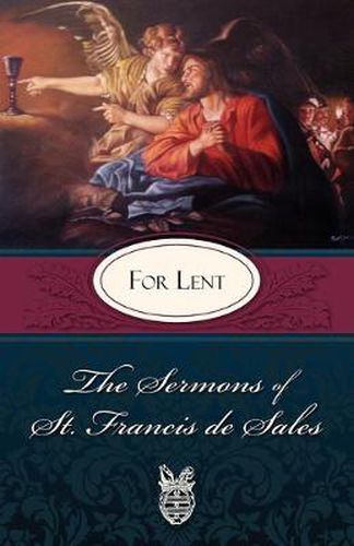 Cover image for The Sermons of St. Francis De Sales for Lent