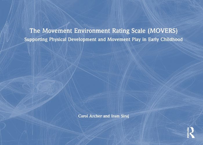 Cover image for The Movement Environment Rating Scale (MOVERS)