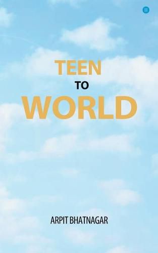Cover image for Teen TO World