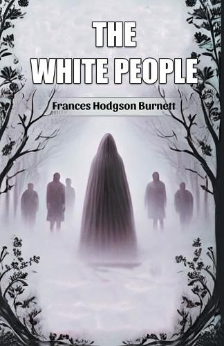 Cover image for The White People (Edition2024)