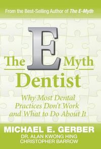 Cover image for The E-Myth Dentist