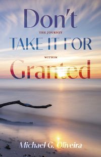 Cover image for Don't Take It For Granted