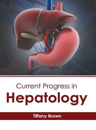 Cover image for Current Progress in Hepatology