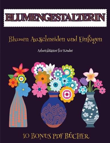Cover image for Arbeitsblaetter fuer Kinder (Blumengestalterin)