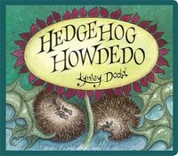Cover image for Hedgehog Howdedo