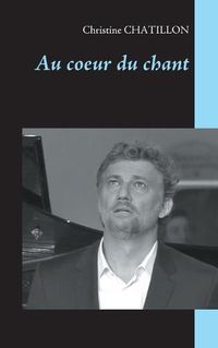 Cover image for Au coeur du chant