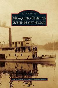 Cover image for Mosquito Fleet of South Puget Sound