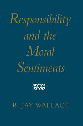 Cover image for Responsibility and the Moral Sentiments