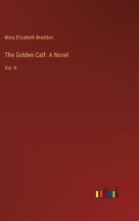 Cover image for The Golden Calf. A Novel