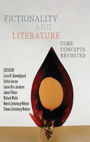 Fictionality and Literature: Core Concepts Revisited