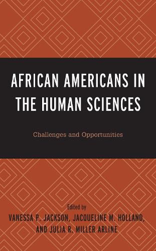 Cover image for African Americans in the Human Sciences: Challenges and Opportunities