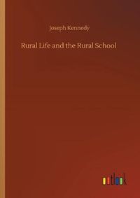 Cover image for Rural Life and the Rural School