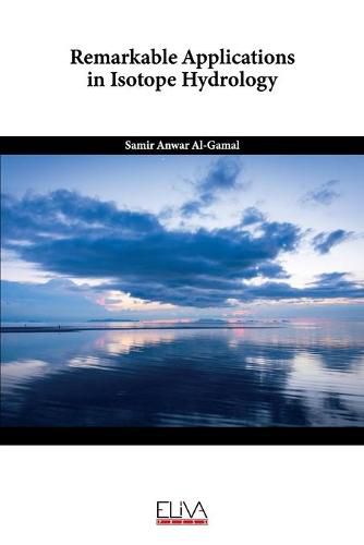 Cover image for Remarkable Applications in Isotope Hydrology