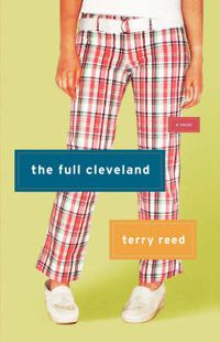 Cover image for The Full Cleveland: A Novel