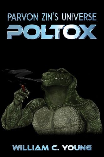 Cover image for Parvon Zin's Universe: Poltox