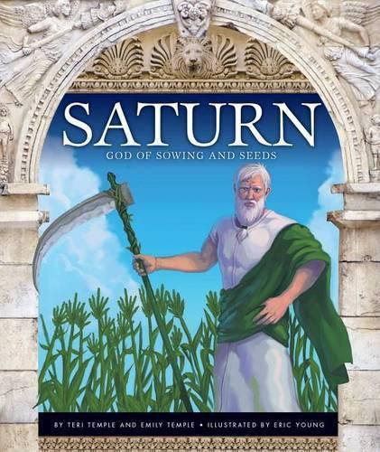 Cover image for Saturn: God of Sowing and Seeds