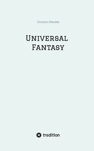 Cover image for Universal Fantasy