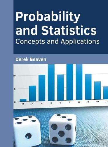 Cover image for Probability and Statistics: Concepts and Applications