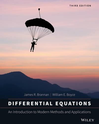 Differential Equations: An Introduction to Modern Methods and Applications