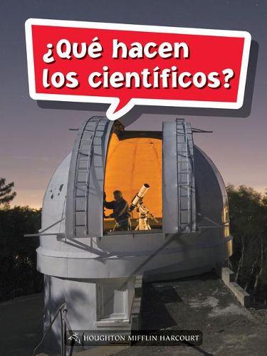 Cover image for Book 157: ?Que Hacen Los Cientificos?: Leveled Reader, Extra Support Grade 5