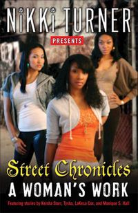 Cover image for A Woman's Work: Street Chronicles