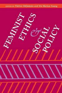 Cover image for Feminist Ethics and Social Policy