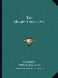 Cover image for The Mystery of Joan of Arc