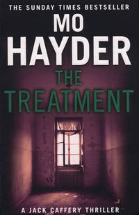 Cover image for The Treatment: Jack Caffery series 2