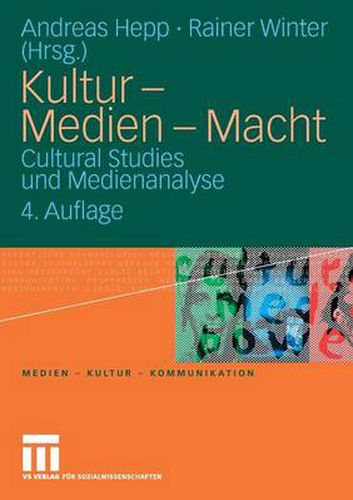 Cover image for Kultur - Medien - Macht: Cultural Studies und Medienanalyse