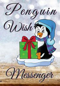 Cover image for Penguin Wish Messenger