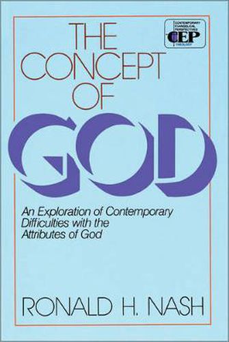 Cover image for The Concept of God: An Exploration of Contemporary Difficulties with the Attributes of God