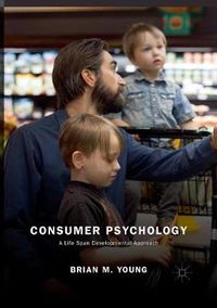 Cover image for Consumer Psychology: A Life Span Developmental Approach