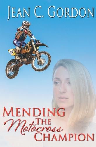 Cover image for Mending the Motocross Champion