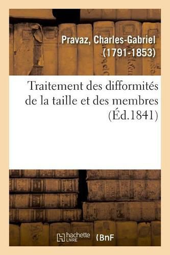 Traitement Des Difformites de la Taille Et Des Membres