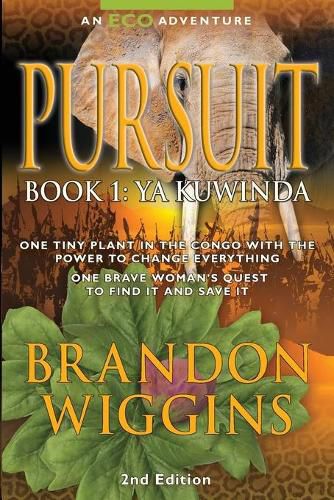 Cover image for Pursuit: Book 1: Ya Kuwinda