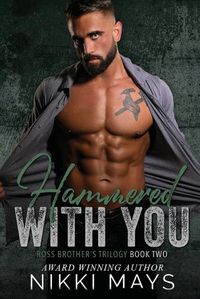 Cover image for Hammered with You