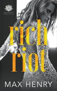 Cover image for Rich Riot